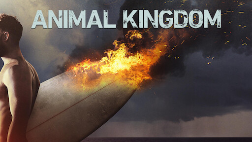 Watch Animal Kingdom | Netflix Watch Animal Kingdom | Netflix